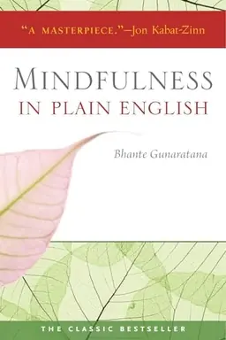 Mindfulness in plain English